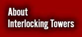 About Interlocking Towers